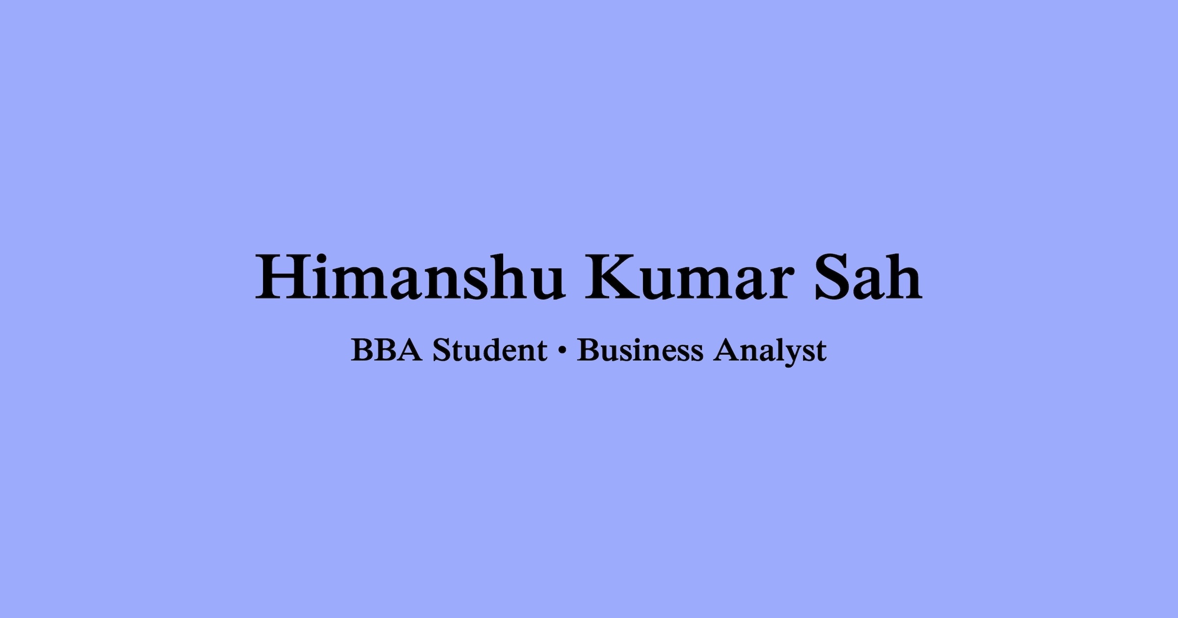 Portfolio Preview of Himanshu Kumar Sah